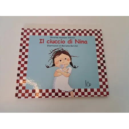 Libro Il Ciuccio Di Nina