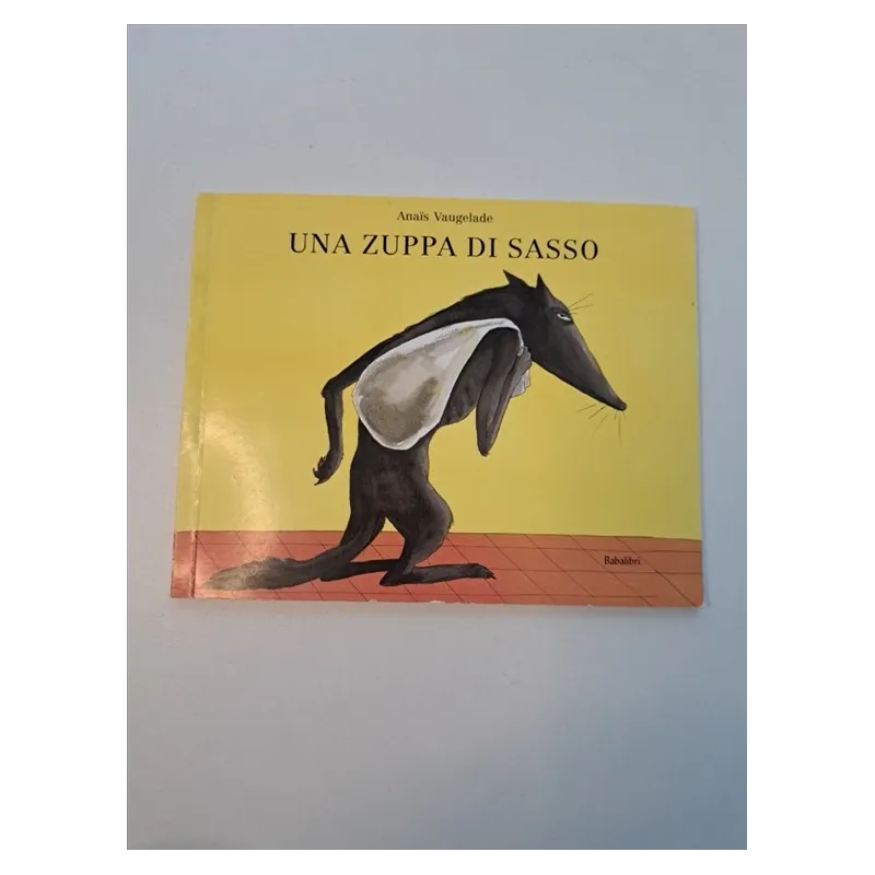 Libro Babalibri Una Zuppa Di Sasso