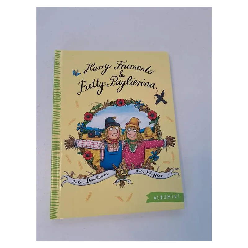 Libro Harry Frumento e Betty Paglierina